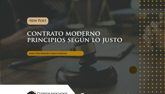 Contrato moderno: autonomía de la voluntad y límites constitucionales
